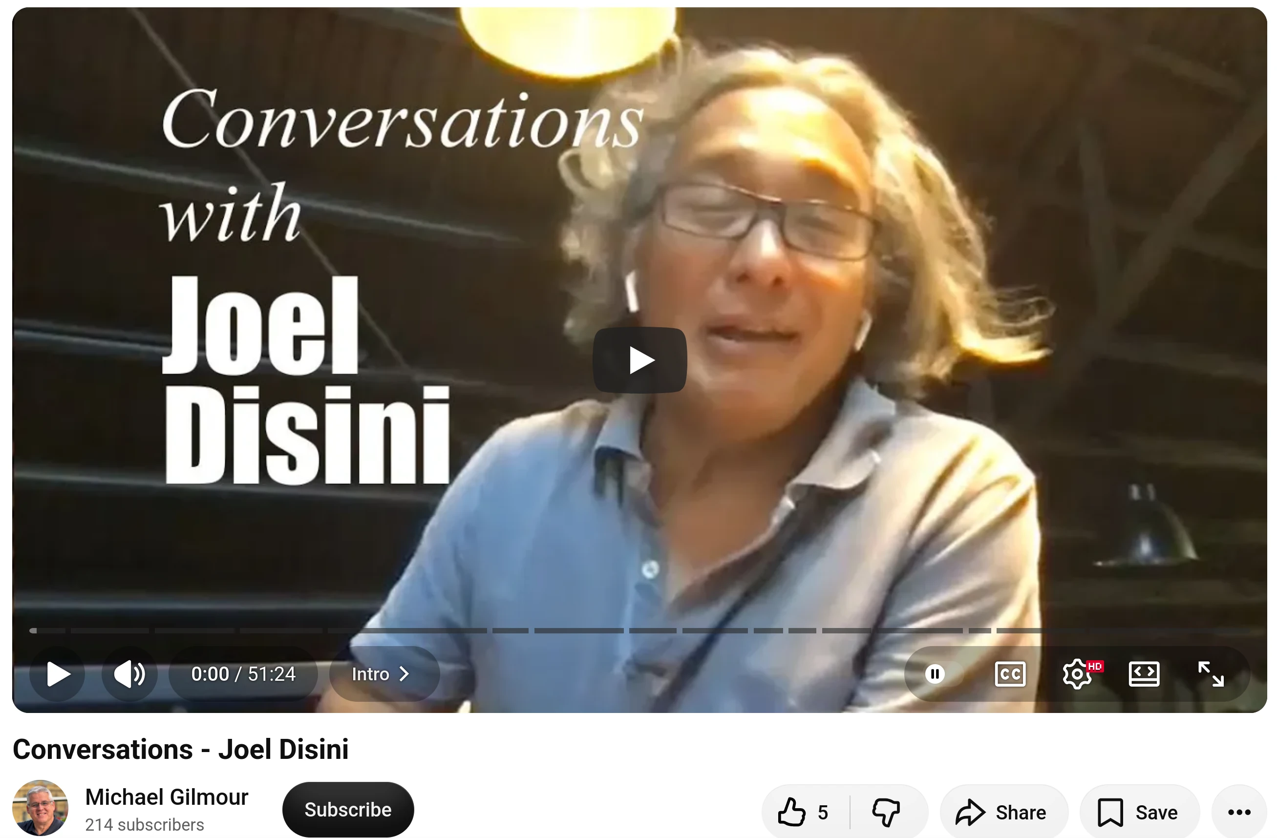 Screenshot of a Youtube video titled 'Conversations - Joel Disini'. Posted by Michael Gilmour. Video thumbnail shows the title repeated on top of an image of Joel.